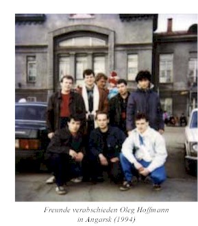 Freunde verabschieden Oleg Hoffmann in Angarsk (1994)