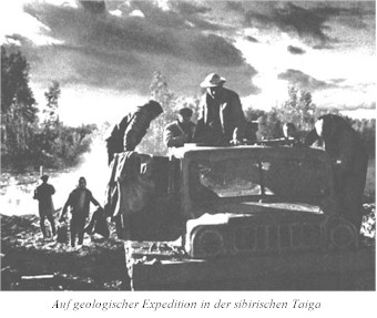 Auf geologischer Expedition in der sibirischen Taiga